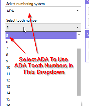 ADA numbering system selected, so ADA tooth numbers are shown in the dropdown